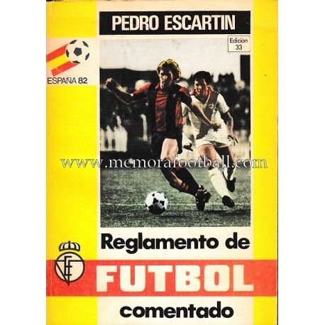 Rules of Football 1981 by Pedro Escartín 