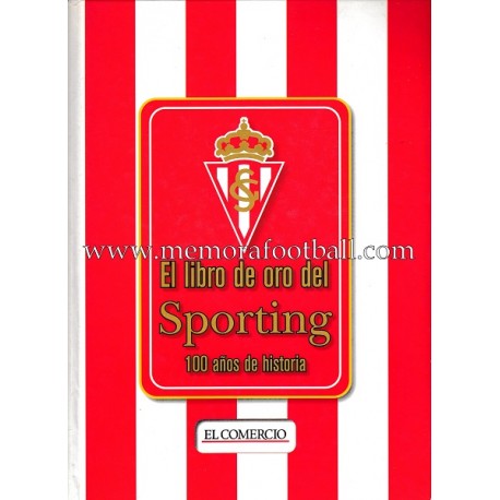 "El libro de oro del Sporting" 100 años de historia (1905-2005)