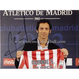 "QUIQUE FLORES" Atlético de Madrid signed photo