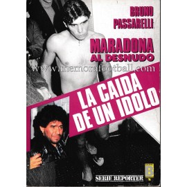 "La caída de un ídolo" Maradona al desnudo (1991)