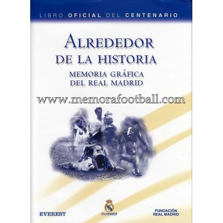 Real Madrid CF 1902-2002 Centenary Book