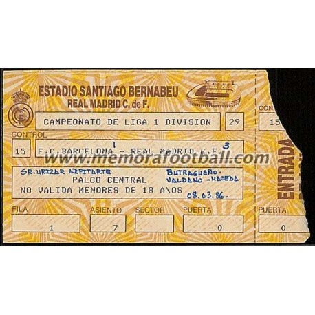 Real Madrid vs FC Barcelona 08-03-1986 Spanish League ticket