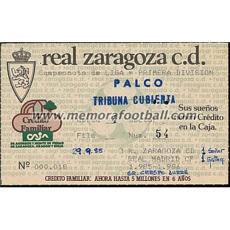 Entrada Real Zaragoza vs Real Madrid 29-09-1985