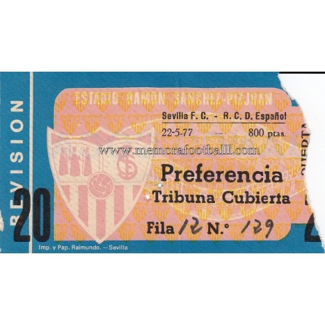  Sevilla FC vs RCD Español 22-05-1977 ticket
