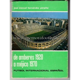 "De Amberes 1920 a Méjico 1970" 