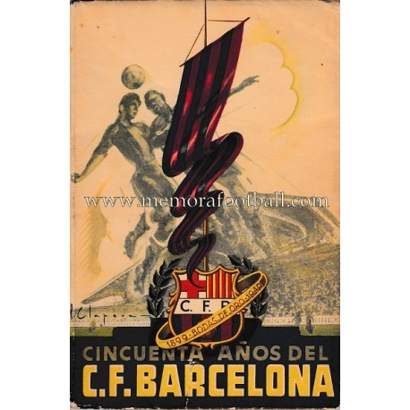 Cincuenta años del C.F Barcelona (1949) book