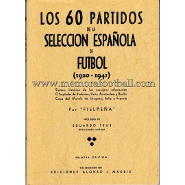 Los 60 partidos de la Selección Española de Fútbol (1920-1941)