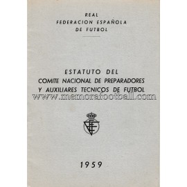 Estatuto del Comité Nacional de Preparadores y auxiliares técnicos de fútbol, 1959