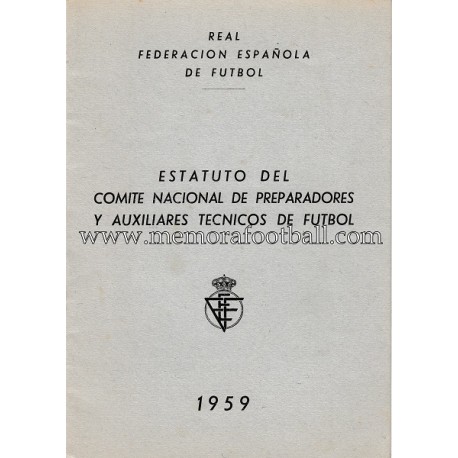 Estatuto del Comité Nacional de Preparadores y auxiliares técnicos de fútbol, 1959