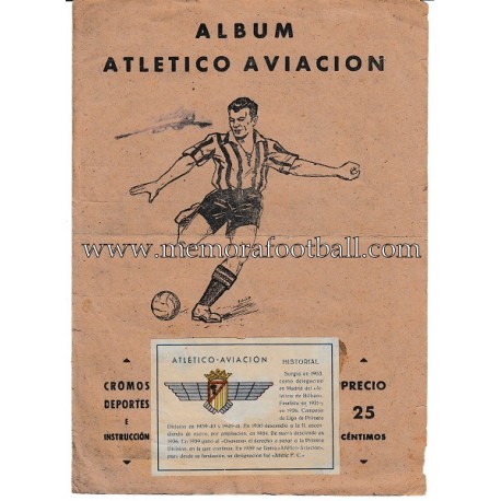 Album de cromos "ATLÉTICO AVIACIÓN" 1940s Album de cromos "ATLÉTICO AVIACIÓN" 1940s