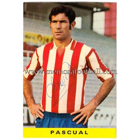 Tarjeta postal firmada de "PASCUAL" Sporting de Gijón 1972 