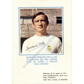 Real Madrid CF - IGNACIO ZOCO Dinner tribute 28-08-1974