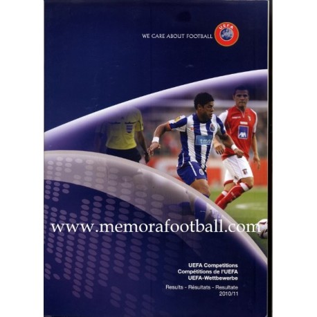 UEFA Competitions 2010/11 Results. Official Report