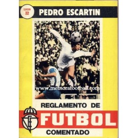 Reglamento del Fútbol, 1980 por Pedro Escartín