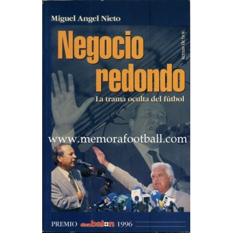 "Negocio redondo" La trama oculta del fútbol, 1996