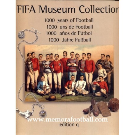 "FIFA Museum Collection" 1000 años de Fútbol