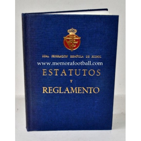 "Estatutos y Reglamentos" RFEF 1974