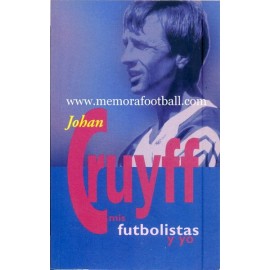 JOHAN CRUYFF mis Futbolistas y Yo, 1997