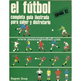 EL FÚTBOL completa guía para saber y disfrutarlo, 1977