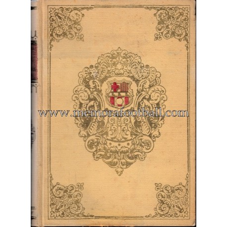 Historia del C.F Barcelona (1949) Bodas de Oro Historia del C.F Barcelona (1949) Bodas de Oro