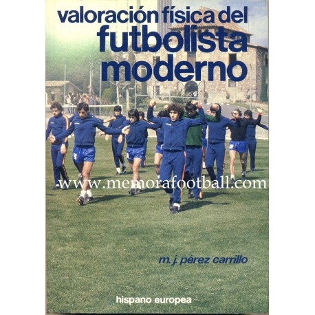Valoración del futbolista moderno, 1982 Valoración del futbolista moderno, 1982
