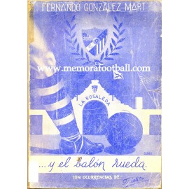 ...Y el balón rueda, 1953﻿ (CD Málaga)