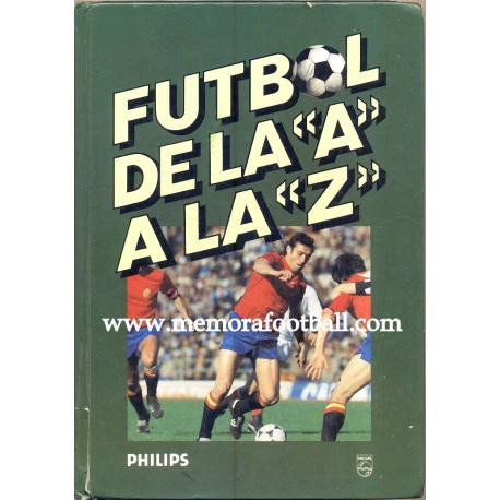 Fútbol de la A a la Z, 1982﻿