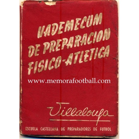 Vademecum de Preparación Fisico-Atlética (1952)﻿