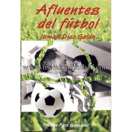 AFLUENTES DEL FUTBOL, 2006