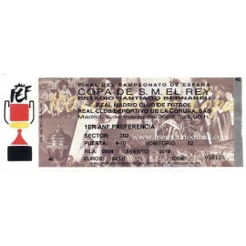 Spanish Cup 2002 Final ticket. Real Madrid v Deportivo