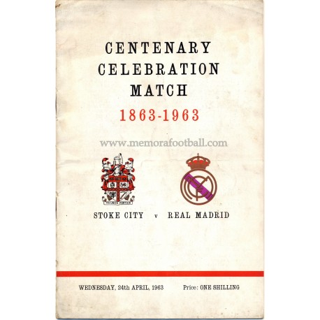 Stoke City v Real Madrid Centenary Celebration Match 24-04-1963 programme
