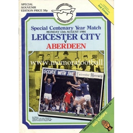 Leicester City v Aberdeen Centenary Year Match 13-08-1984 programme