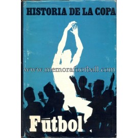 "HISTORIA DE LA COPA" 1970 (2 volúmenes)